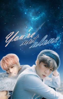 -You're not alone-
