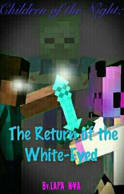 Дети Ночи: Возвращение Белоглазого [Part 2]