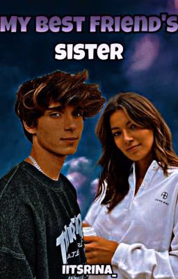 my best friend's sister | Josh Richards