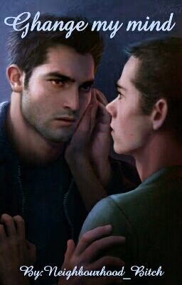 Change my mind [sterek]