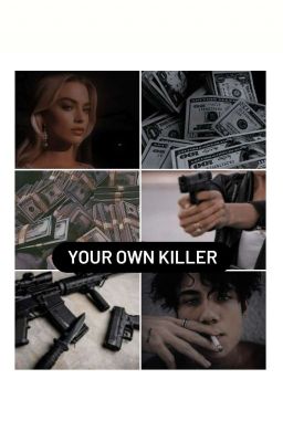 your own killer [J.H] (редакция)
