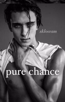 Pure chance