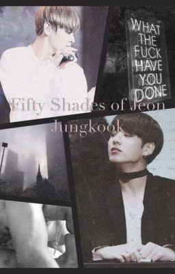 Fifty Shades of Jeon Jungkook