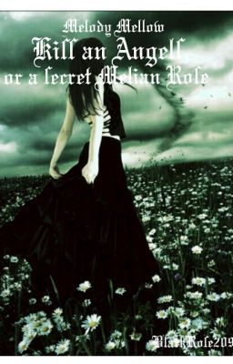 Поцелуй Ангела, или Тайна Мелиан Роуз