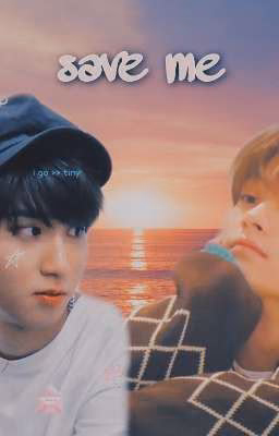 Save me