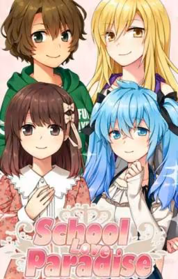 School Love Paradise