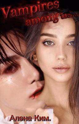 "Vampires are among us".,,"вампиры среди нас.",, 