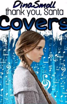 Covers  «Тhank you, Santa »