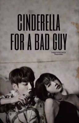 Cinderella for a bad guy | liskook