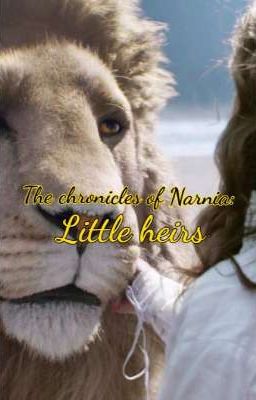 Хроники Нарнии: Маленькие наследники