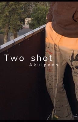 Two shot