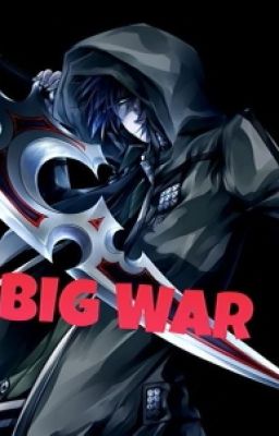 Big War