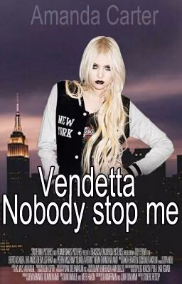 Vendetta (Nobody stop me)