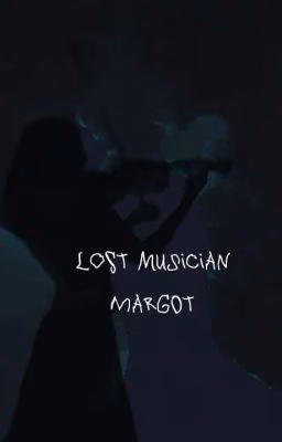 Lost musician Margot