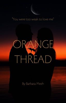 Оранжевая нить