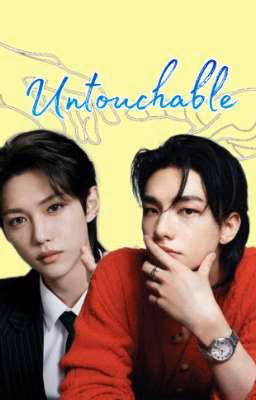 ✋🏻 Untouchable ❌