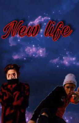 New life