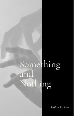 Something and nothing