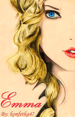 Emma.