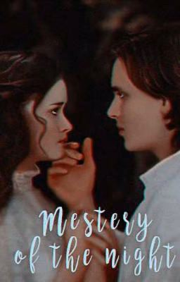 Mystery of the Night / Тайна ночи