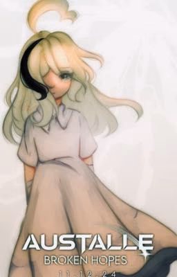 Austalle: broken hopes