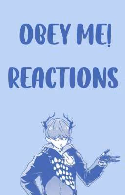 Obey Me! Reactions