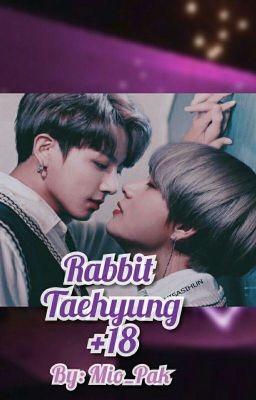 Кролик Тэхена+18 