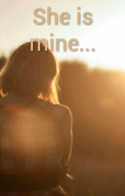 She is mine...
