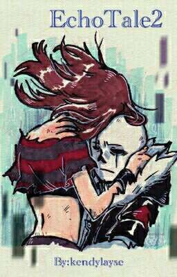 EchoTale2: В Глубине Души Всё Сгорело