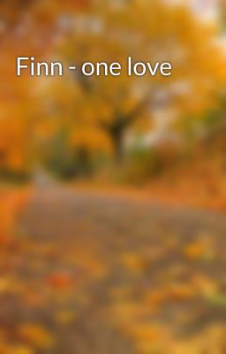 Finn - one love