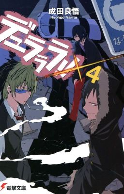 Durarara!!x4 [Том 4]