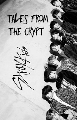 Байки из склепа ⭐️stray kids⭐️