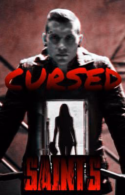 Cursed Saints//Проклятые Святые {Дивергент}
