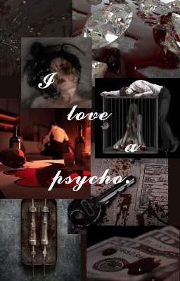 я люблю психа. [18+]