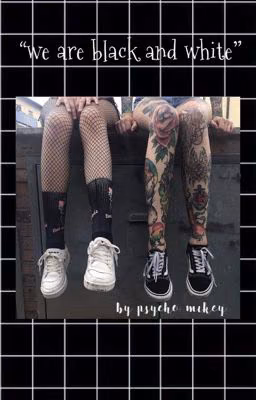 We are black and white { mgc x lrh }