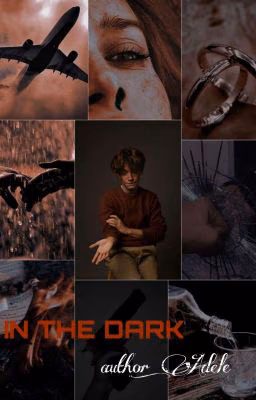IN THE DARK / фанфик про Пэйтона (ЗАМОРОЖЕНО)