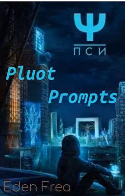 Pluot Prompts