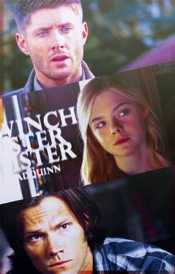 Сестра Винчестеров ▹ sᴘɴ