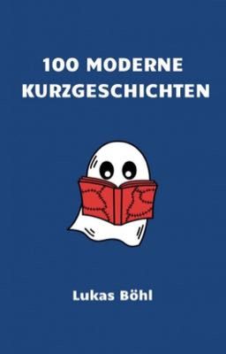Сборник рассказов Лукаса Бёля/Lukas Böhl