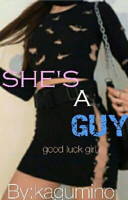 She's a guy