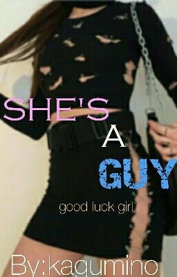 She's a guy