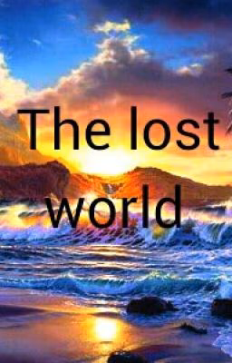◇The lost world◇