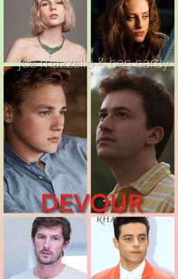 Devour //ben hardy & joe mazzello///