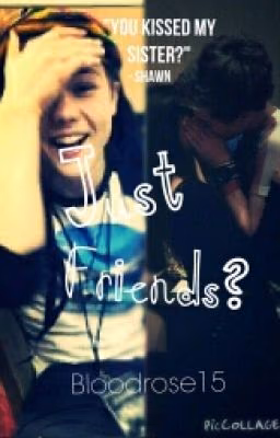 Just Friends? (Reed Deming/Shawn Mendes)