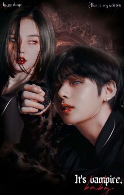 It's Vampire , baby