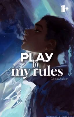 Play by my rules