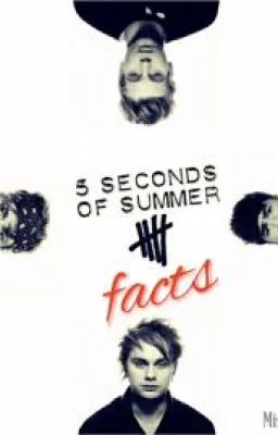 5 seconds of summer(Facts)