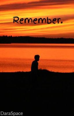 Запомни.