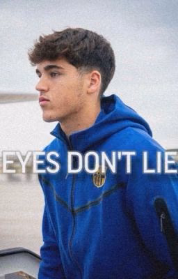 Eyes don't lie | Pau Cubarsi