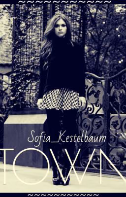 TOWN (Stydia) #Wattys2016
